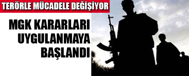 MGK KARARLARI UYGULANMAYA BAŞLANDI
