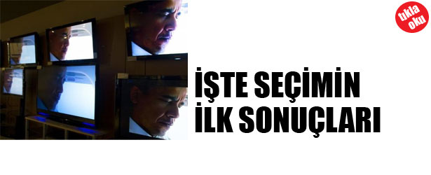 İŞTE SEÇİMİN İLK SONUÇLARI