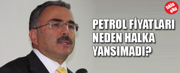 PETROL FİYATLARI HALKA NEDEN YANSIMADI?