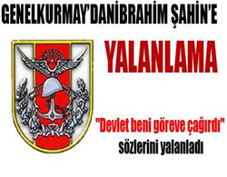 Genelkurmay'dan Şahin'e yalanlama