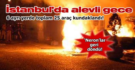 İstanbul'da alevli gece