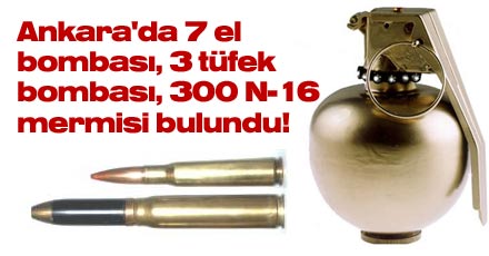 Ankara'da yeni mühimmatlar!