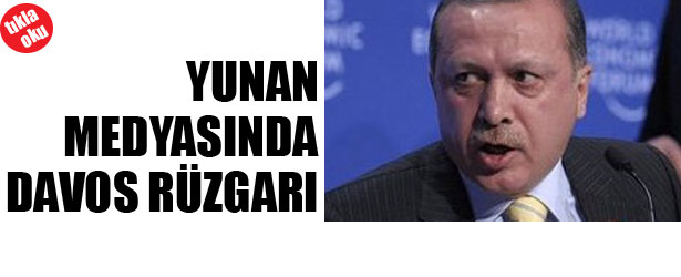 YUNAN MEDYASINDA DAVOS RÜZGARI