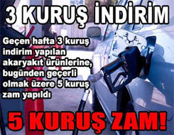 3 kuruş indirim, 5 kuruş zam!