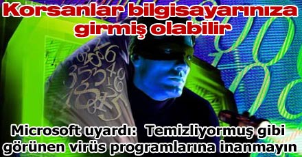 Korsanlar bilgisayaranıza girmiş olabilir