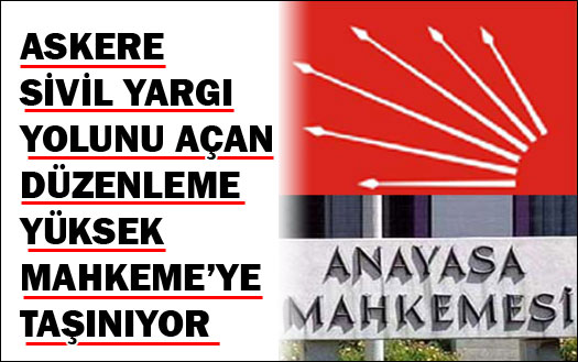 CHP Anayasa Mahkemesi'ne gidiyor