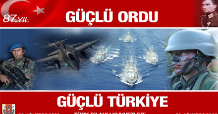 ''Güçlü Ordu, Güçlü Türkiye''