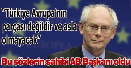 AB'ye Türkiye karşıtı başkan