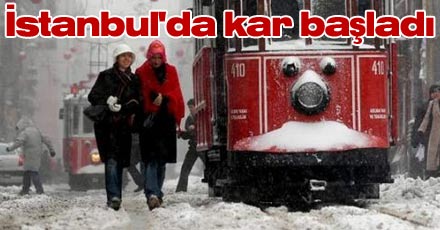 İstanbul'da kar başladı