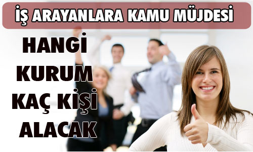 Kamuda personel alım duyuruları!