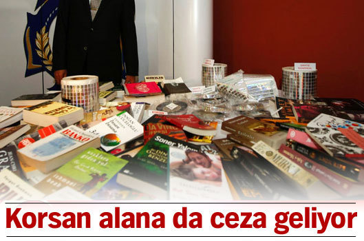 Korsan alana da ceza geliyor