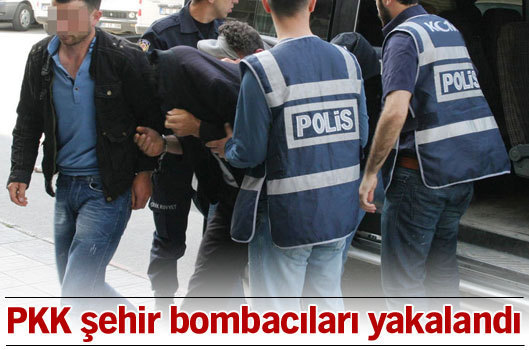 PKK şehir bombacıları yakalandı