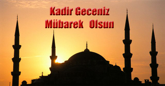 Kadir Geceniz Mübarek Olsun