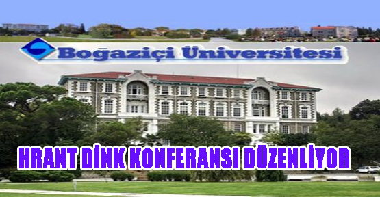 Hrant Dink Boğaziçi'nde anılacak