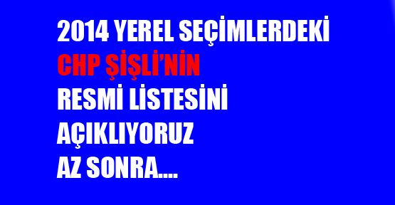 CHP'nin resmi meclis listesini açıklıyoruz. Az sonra...