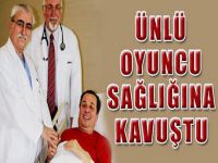 Yalçın Menteş Sağlığına Kavuştu