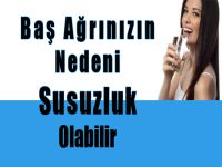 Baş Ağrınızın Nedeni Susuzluk Olabilir