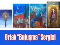 Ortak “Buluşma” Sergisi