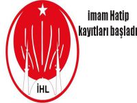 İmam Hatip kayıtları başladı
