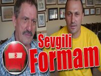 SEVGİLİ FORMAM