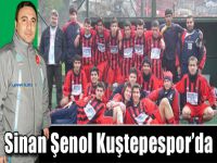 Sinan Şenol Kuştepespor’da