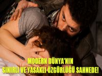 Modern Dünya’nın Sınırlı ve Yasaklı Özgürlüğü Sahnede!