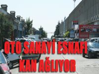 Oto Sanayi kan ağlıyor!