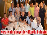 Karate'nin duayenleri iftarda buluştu..
