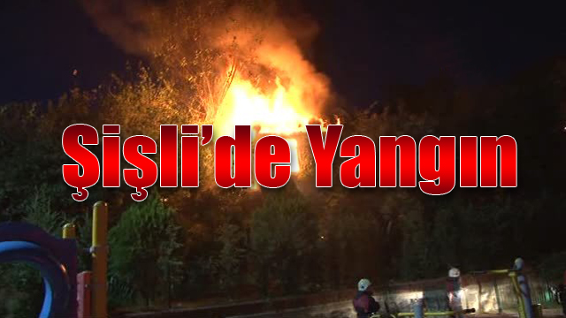 Şişli Yayla Mahallesinde Yangın...