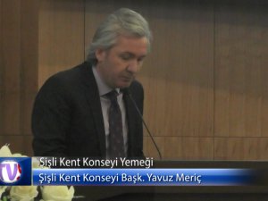 Şişli Kent Konseyi yemeği, 24 Mart'ta gerçekleşti
