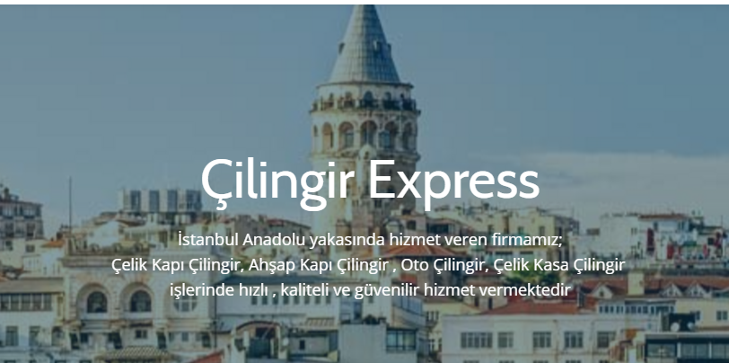 ÇİLİNGİR EXPRESS İLE HER TÜRLÜ KİLİT SORUNUNUZA ETKİN ÇÖZÜM