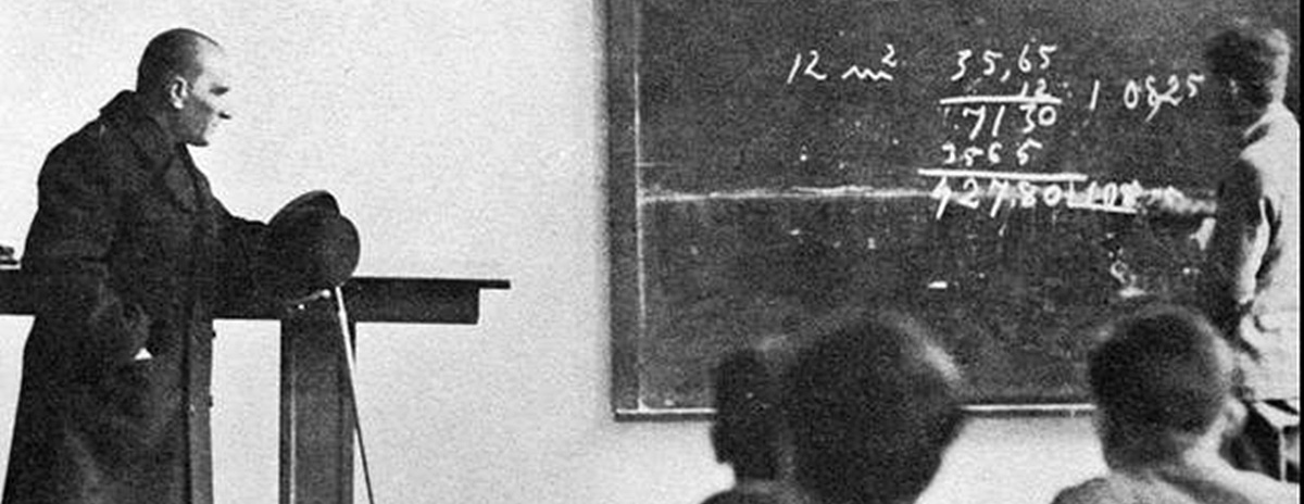 Mustafa Kemal Atatürk'ün öğretmenlerle ilgili sözleri