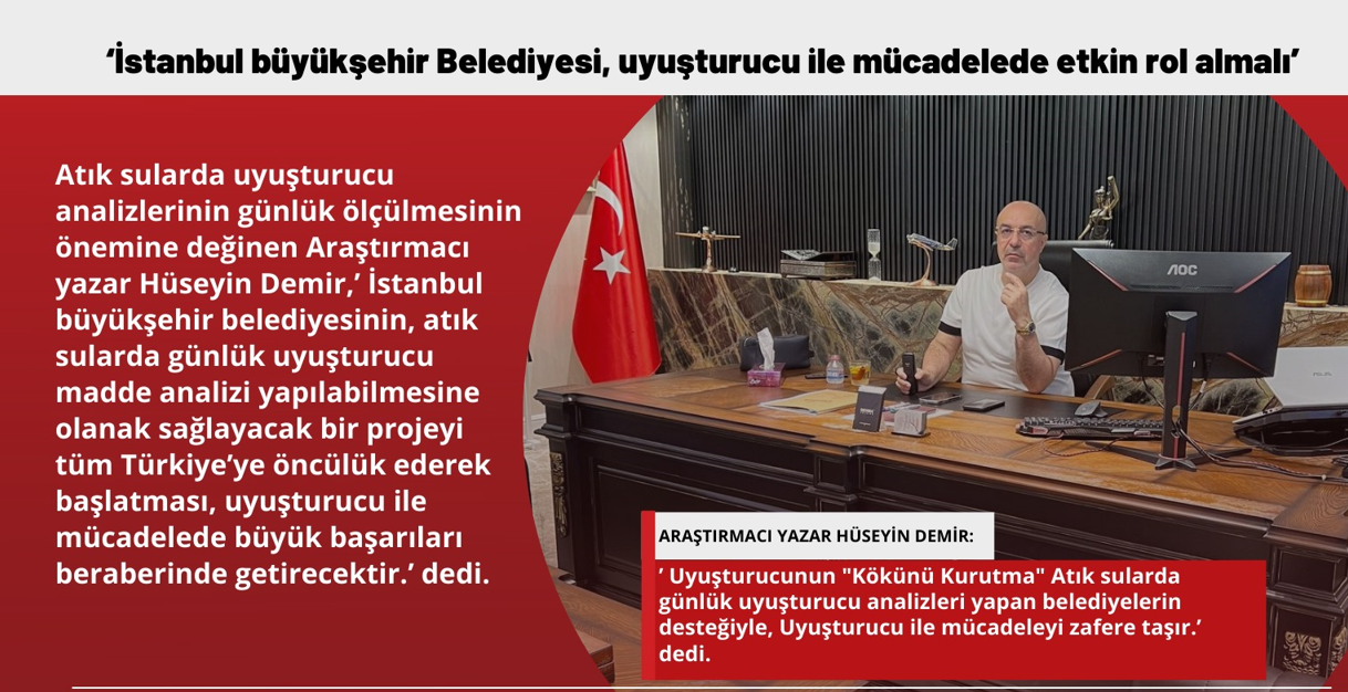 ‘İstanbul büyükşehir Belediyesi, uyuşturucu ile mücadelede etkin rol almalı’