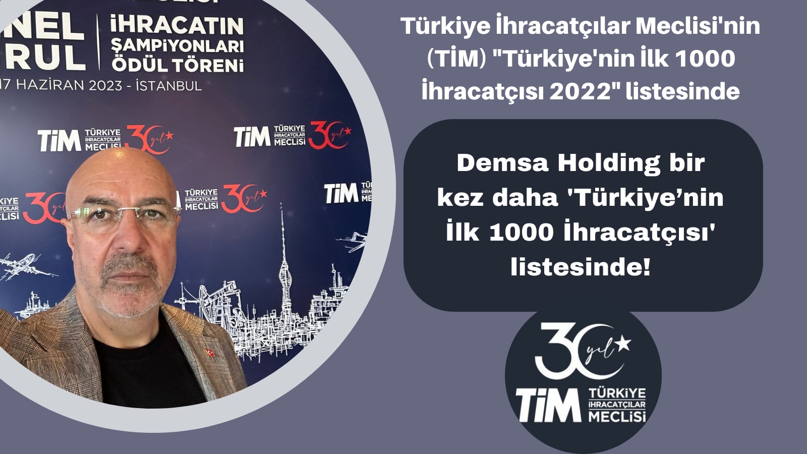 Demsa Holding bir kez daha 'Türkiye’nin İlk 1000 İhracatçısı' listesinde!
