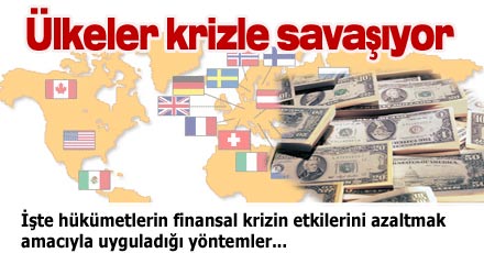 Ülkeler krizle savaşıyor