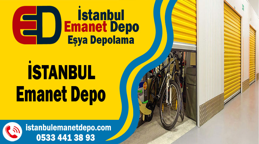 İstanbul'da Emanet Depo Seçerken Dikkat Edilmesi Gerekenler
