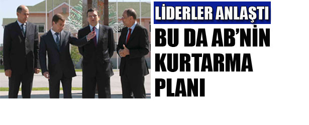 BU DA AB’NİN KURTARMA PLANI