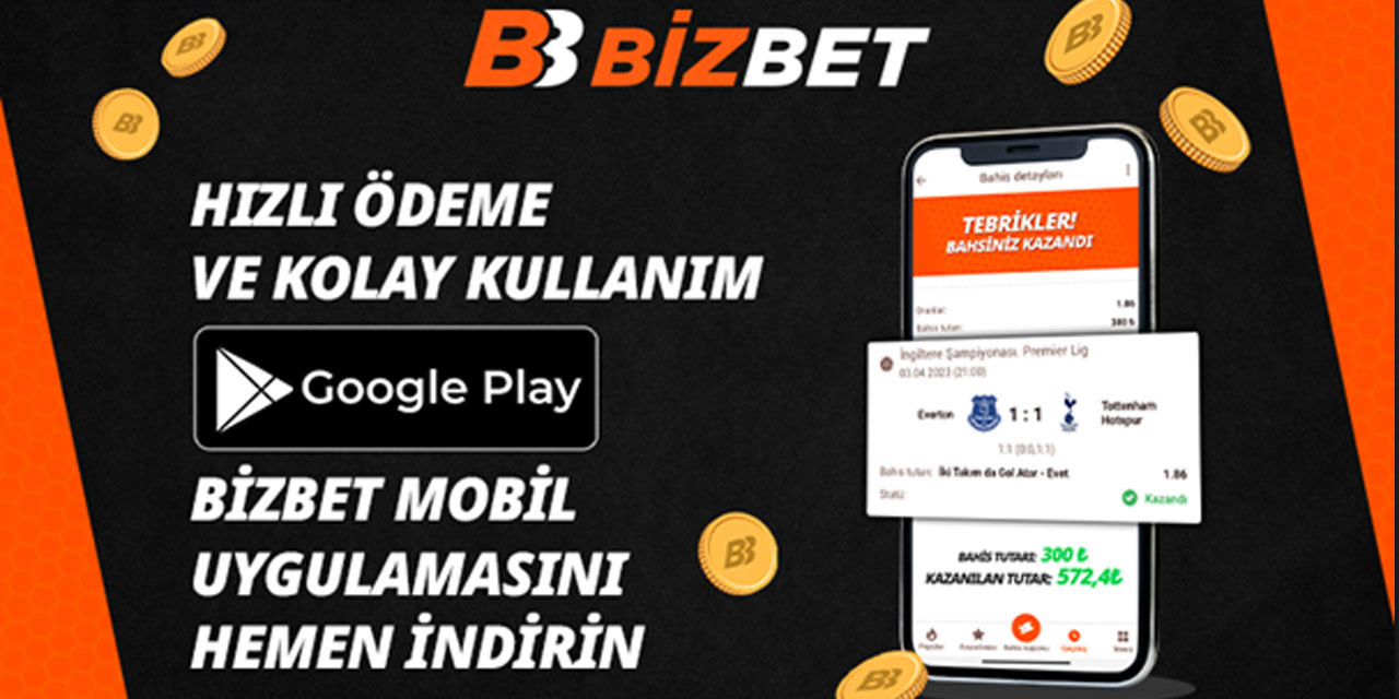 BizBet uygulaması ile daha fazla kazan!