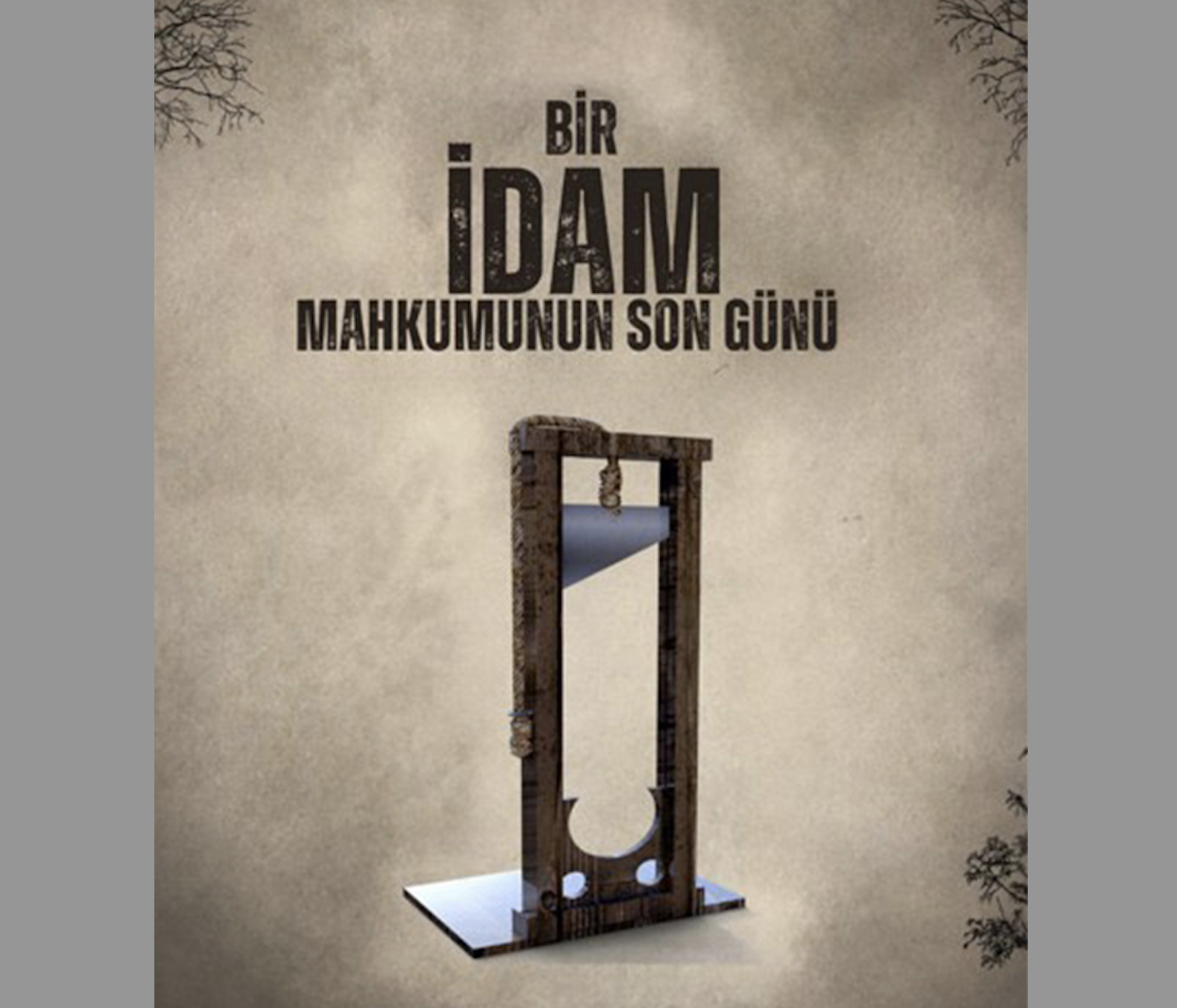 Kırmızı Perdeden, Beyaz Perdeye. Bir İdam Mahkumunun Son Günü Tiyatro Oyunu Film Oluyor..