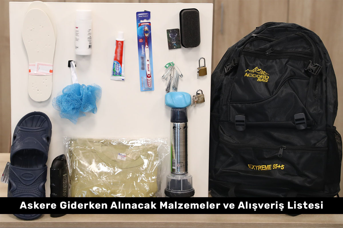 Askere Giderken Alınacak Malzemeler ve Alışveriş Listesi