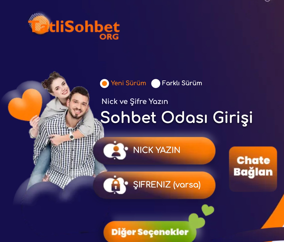 Neden Tatlı Sohbet Tercih Edilmeli?