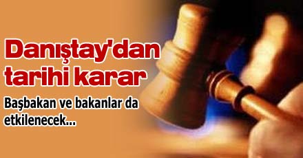 Danıştay'dan tarihi karar