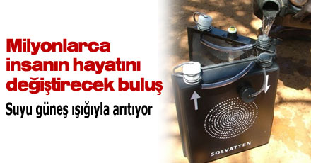 Suyu güneş ışığıyla arıtıyor