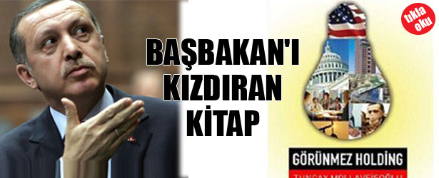 BAŞBAKAN’I KIZDIRAN KİTAP
