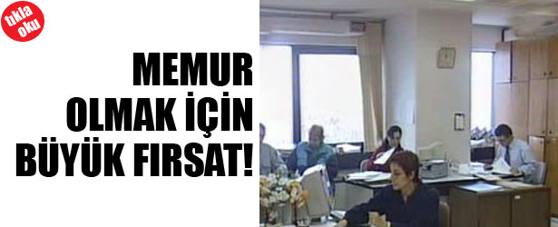 MEMUR OLMAK İÇİN BÜYÜK FIRSAT
