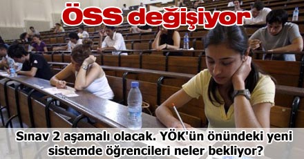 ÖSS değişiyor