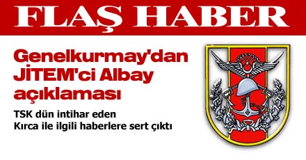 Genelkurmay'dan JİTEM'ci Albay açıklaması