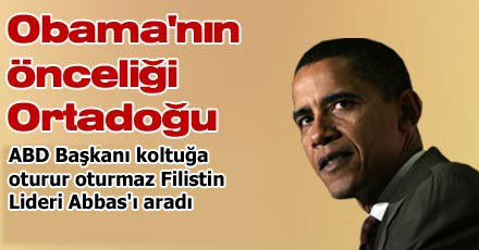 Obama'nın önceliği Ortadoğu