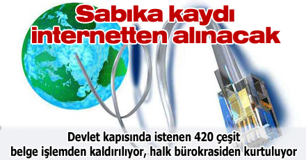Sabıka kaydı internetten alınacak