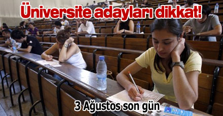 Üniversite adayları dikkat!